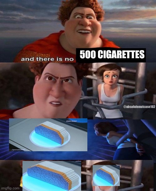 500 CIGARETTES | made w/ Imgflip meme maker