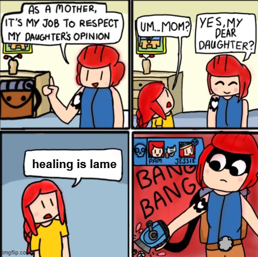 brawl stars template | healing is lame | image tagged in brawl stars template | made w/ Imgflip meme maker