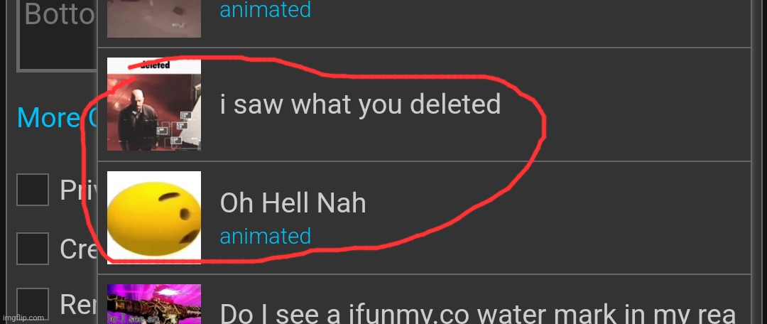 "I saw what you deleted" "oh hell nah" | made w/ Imgflip meme maker