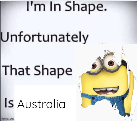 Australia | made w/ Imgflip meme maker