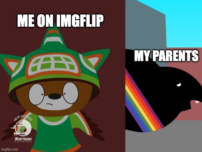 Sumi hiding from Amik | ME ON IMGFLIP; MY PARENTS | image tagged in sumi hiding from amik | made w/ Imgflip meme maker