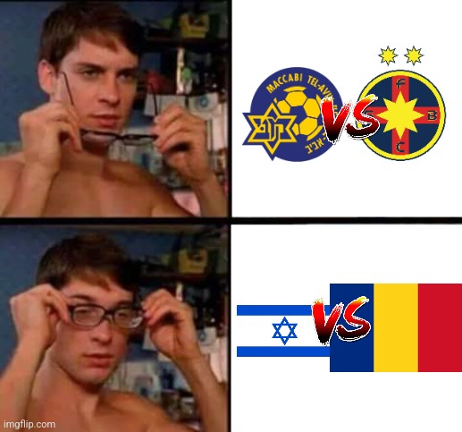 as a Romanian, i hope FCSB pass Maccabi like CFR did in 2019, and national team last year | image tagged in peter parker's glasses,fcsb,steaua,maccabi tel aviv,champions league,memes | made w/ Imgflip meme maker