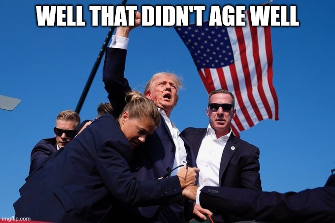 Trump will not stand down, fight, fight, fight. | WELL THAT DIDN'T AGE WELL | image tagged in trump will not stand down fight fight fight | made w/ Imgflip meme maker