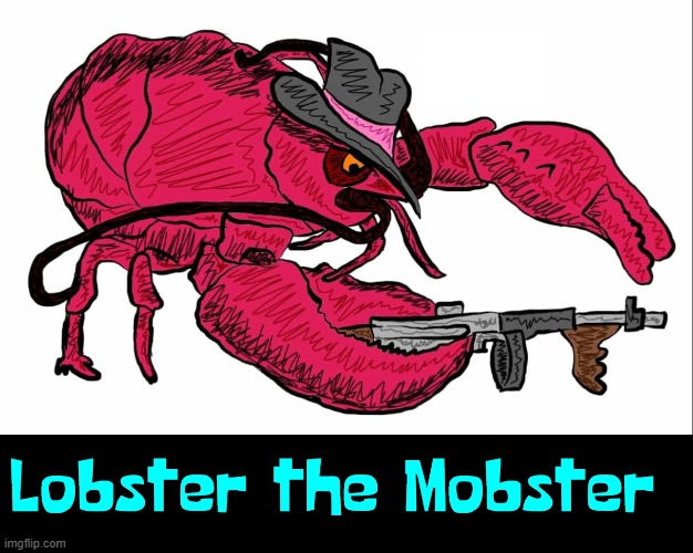 It used to be The CODfather... | image tagged in vince vance,lobster,cartoon,machine gun,mob boss,mobster | made w/ Imgflip meme maker