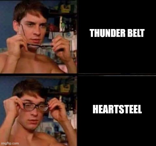Mlbb Thunder belt update be like | THUNDER BELT; HEARTSTEEL | image tagged in peter parker's glasses | made w/ Imgflip meme maker