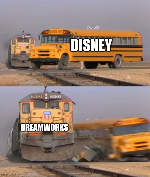 A train hitting a School bus Meme | DISNEY; DREAMWORKS | image tagged in a train hitting a school bus | made w/ Imgflip meme maker