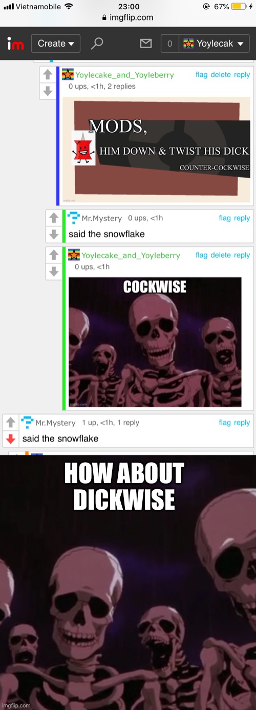 HOW ABOUT DICKWISE | image tagged in roasting skeletons | made w/ Imgflip meme maker