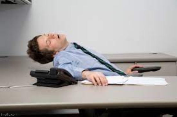 Sleep at Work | image tagged in sleep at work | made w/ Imgflip meme maker