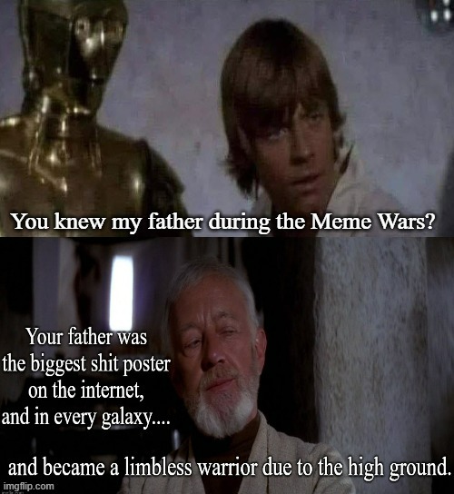 Meme Wars | image tagged in memes,star wars,meme wars,obi wan kenobi,luke skywalker,google images | made w/ Imgflip meme maker