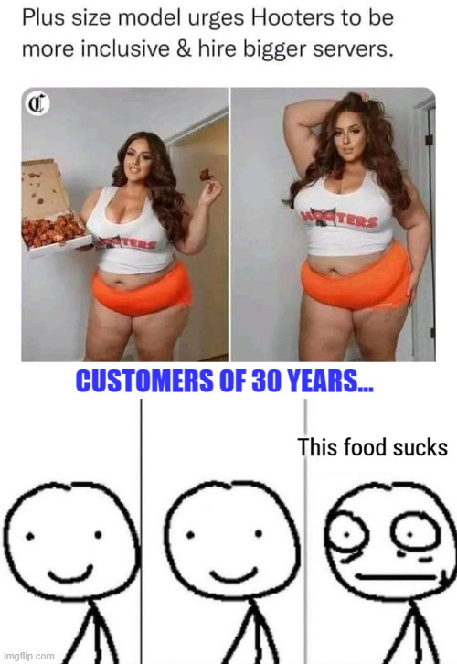image tagged in realization,funny,hooters | made w/ Imgflip meme maker