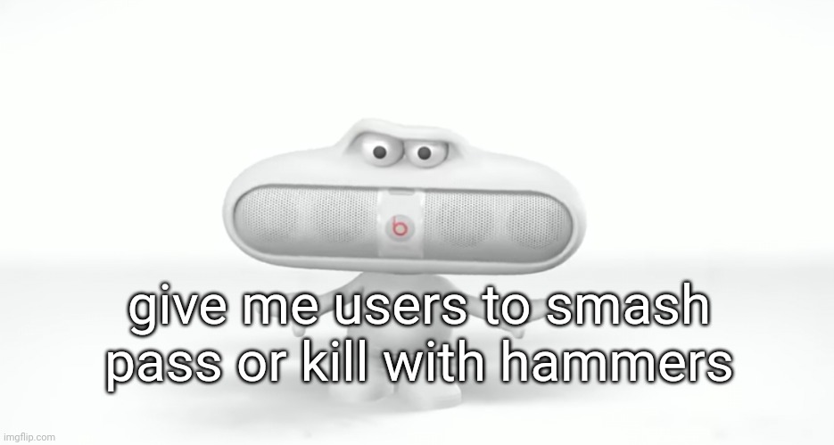 "kys!" | give me users to smash pass or kill with hammers | image tagged in kys | made w/ Imgflip meme maker