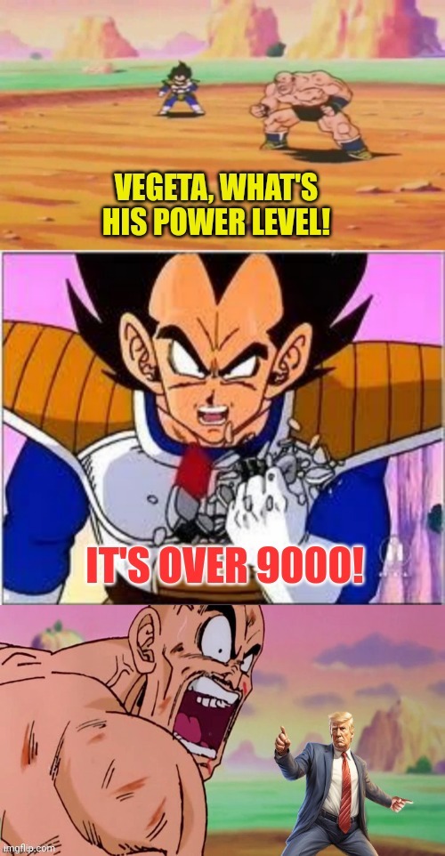 IT'S OVER 9,000!!! | image tagged in vegeta over 9000,donald trump | made w/ Imgflip meme maker
