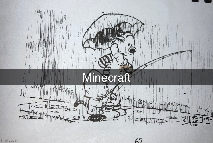 Minecraft | made w/ Imgflip meme maker