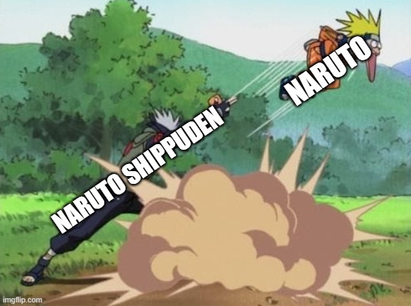 Anyone who says shonen Jump Naruto is better than Naruto Shippuden is one of those nostalgia bait people. Change my mind. | NARUTO; NARUTO SHIPPUDEN | image tagged in poke naruto | made w/ Imgflip meme maker