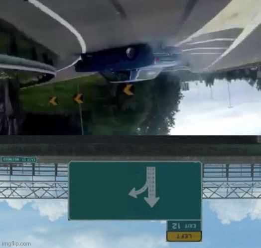 Left Exit 12 Off Ramp | image tagged in memes,left exit 12 off ramp | made w/ Imgflip meme maker