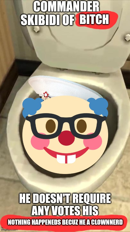 Fixed Commander skibidi toilet of shame Blank Meme Template