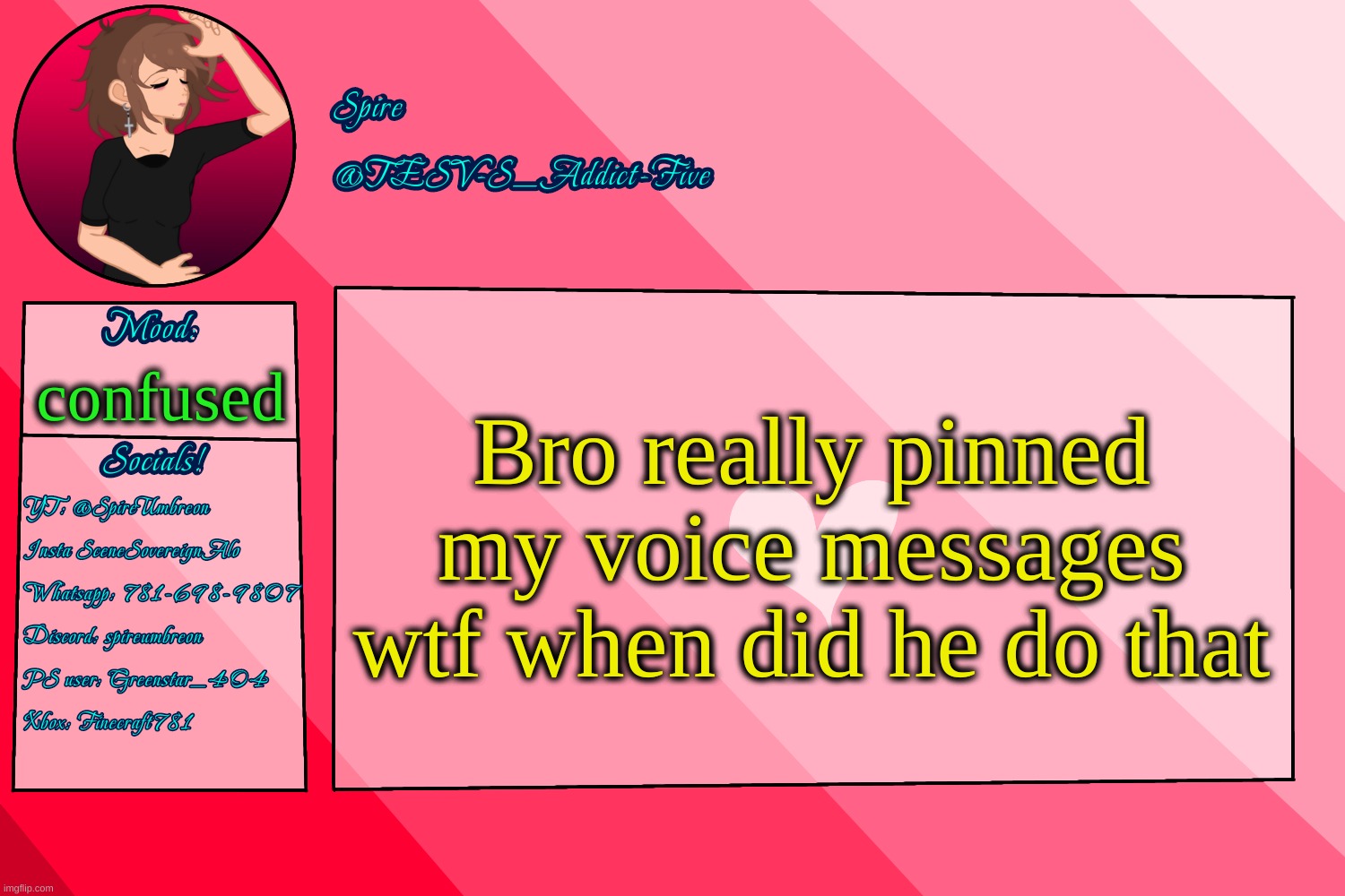 ??? | Bro really pinned my voice messages wtf when did he do that; confused | image tagged in tesv-s_addict-five announcement template | made w/ Imgflip meme maker
