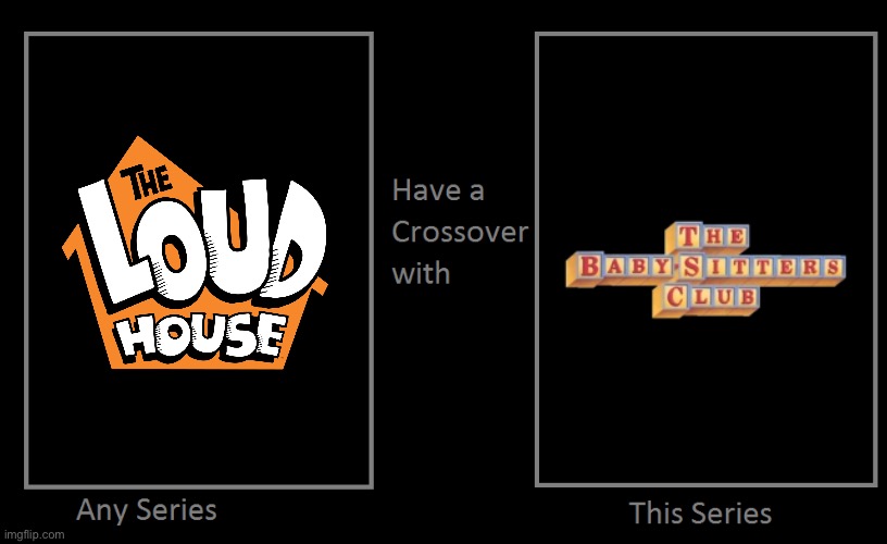 What if TLH has a crossover with BSC | image tagged in the loud house,lincoln loud,lori loud,nickelodeon,90s,nostalgia | made w/ Imgflip meme maker