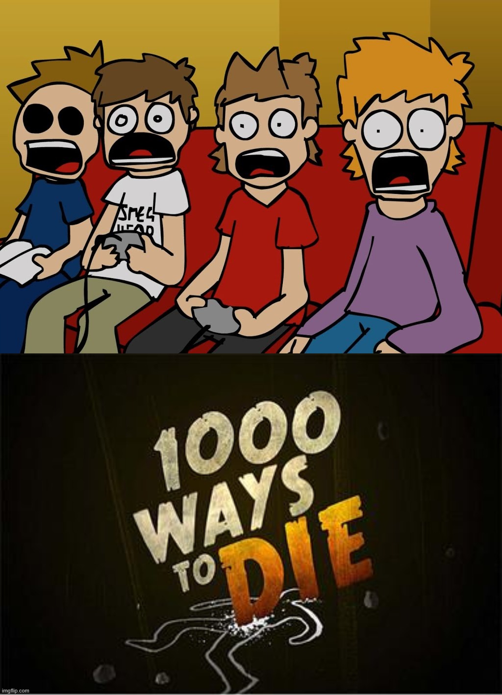 eddsworld reaction 1000 ways to die | image tagged in eddsworld,reaction,memes | made w/ Imgflip meme maker