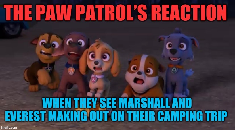 Paw Patrol Horror Night | image tagged in paw patrol,dogs,funny animals,sexy,nickelodeon,innuendo | made w/ Imgflip meme maker