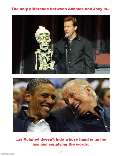 Achmed and Joey - seperated at birth | image tagged in biden obama | made w/ Imgflip meme maker