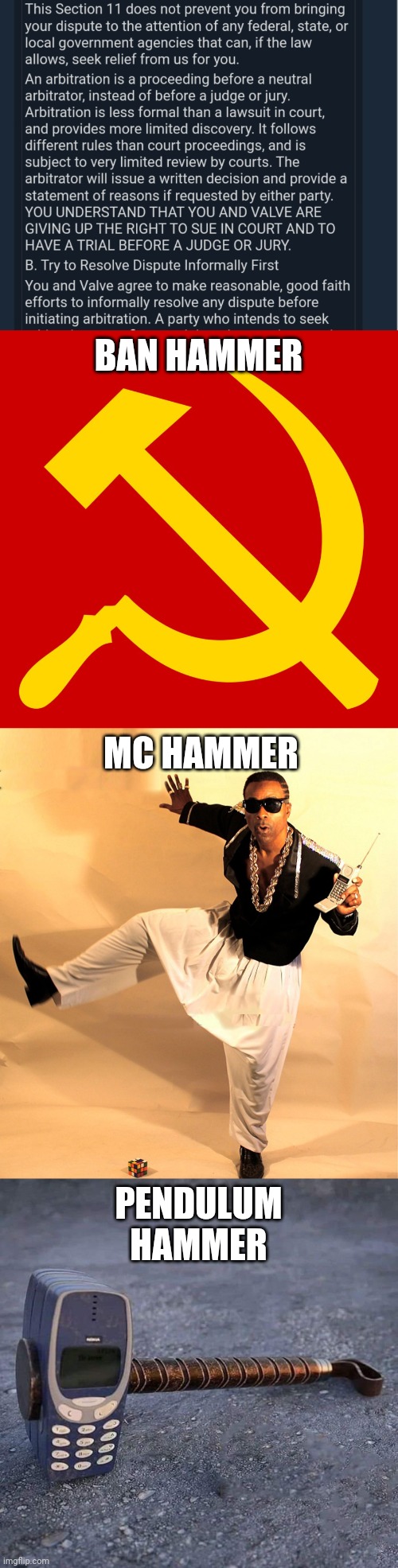 Image tagged in hammer and sickle,mc hammer,nokia phone thor hammer