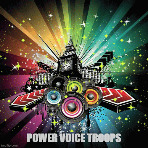 pvt | POWER VOICE TROOPS | image tagged in gifs,music | made w/ Imgflip images-to-gif maker