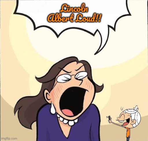 Elizabeth Yells at Lincoln | Lincoln Albert Loud!! | image tagged in the loud house,lincoln loud,2000s,nickelodeon,nostalgia,comic book | made w/ Imgflip meme maker