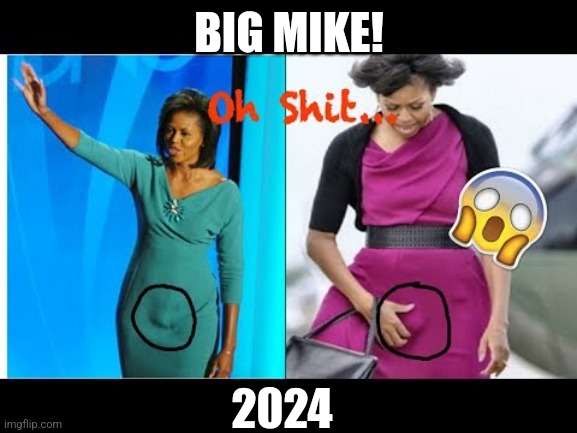Big Mike | BIG MIKE! 2024 | image tagged in big mike | made w/ Imgflip meme maker