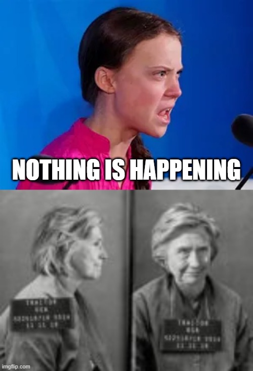 NOTHING IS HAPPENING | made w/ Imgflip meme maker