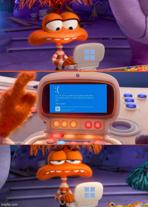 windows users today: | image tagged in microsoft,windows,inside out,inside out 2,windows error message | made w/ Imgflip meme maker