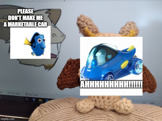 why | PLEASE DON'T MAKE ME A MARKETABLE CAR; AHHHHHHHHH!!!!!! | image tagged in please dont turn me into a marketable plushie | made w/ Imgflip meme maker