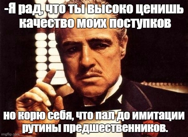 -Imitate the great. | image tagged in foreign policy,the godfather,unlimited power,nobody is born cool,deal with it,so anyway i started blasting | made w/ Imgflip meme maker