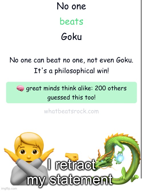 I retract my statement | made w/ Imgflip meme maker