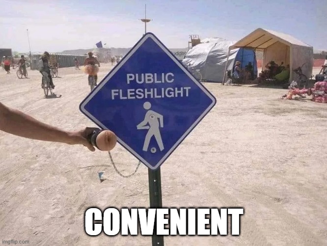 Public Use | CONVENIENT | image tagged in sex jokes | made w/ Imgflip meme maker
