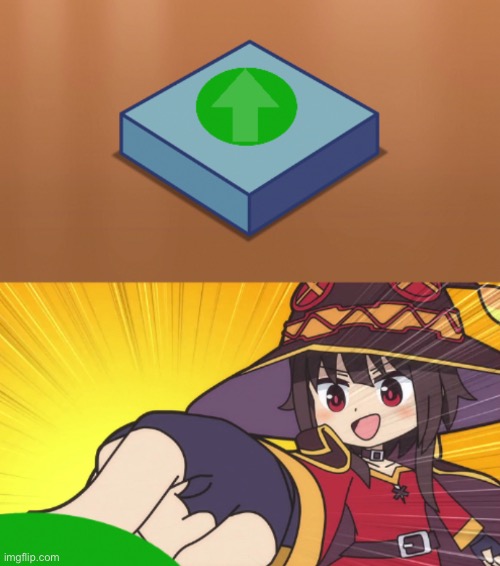 Megumin button upvote | image tagged in megumin button upvote | made w/ Imgflip meme maker