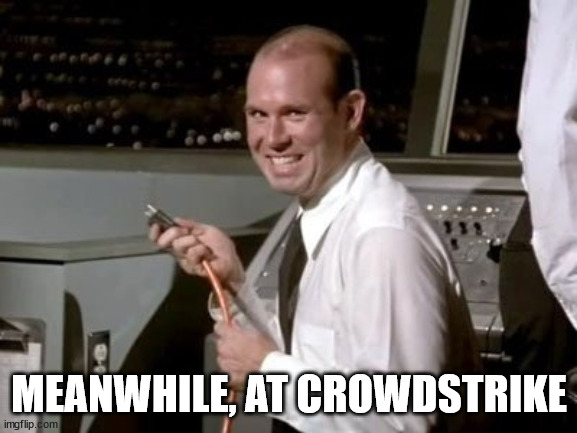 Airplane!  Johnny unplugging | MEANWHILE, AT CROWDSTRIKE | image tagged in airplane johnny unplugging,crowdstrike | made w/ Imgflip meme maker
