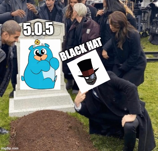 Grant Gustin over grave | 5.0.5; BLACK HAT | image tagged in grant gustin over grave | made w/ Imgflip meme maker