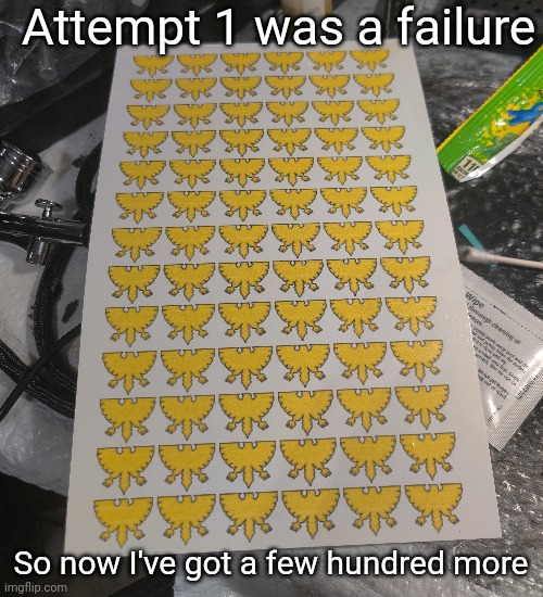 Idk how many there are and I don't feel like doing the multiplication rn | Attempt 1 was a failure; So now I've got a few hundred more | made w/ Imgflip meme maker