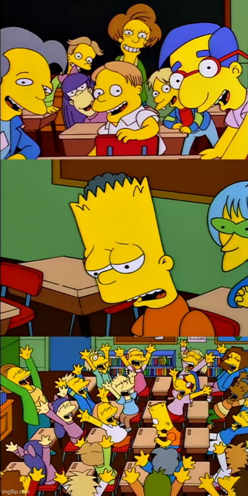 Say the line Bart | image tagged in say the line bart | made w/ Imgflip meme maker