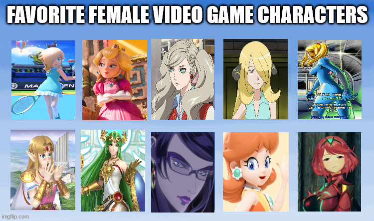 my favorite female video game characters | FAVORITE FEMALE VIDEO GAME CHARACTERS | image tagged in my favorite naruto boys,video games,nintendo,sega,mario,videogames | made w/ Imgflip meme maker