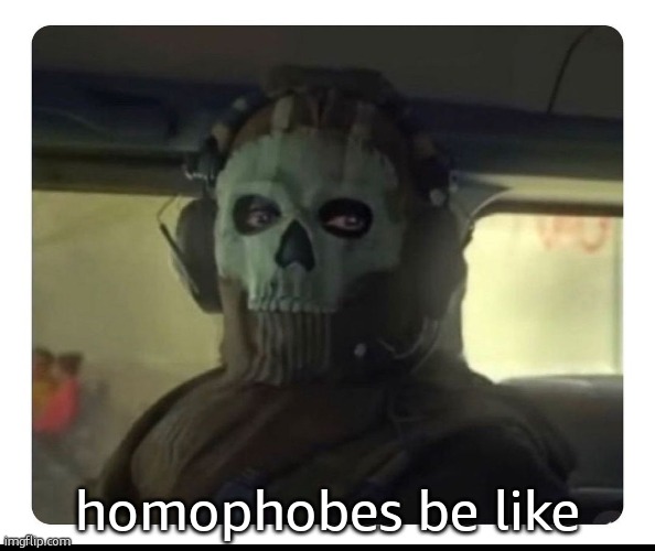 Ghost Staring | homophobes be like | image tagged in ghost staring | made w/ Imgflip meme maker