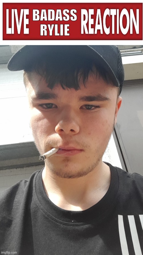 BADASS RYLIE | made w/ Imgflip meme maker