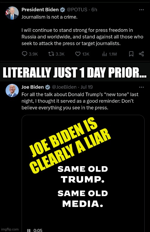 Joe: Don't believe the media - Next Day Joe: I will fight for the press... What? | LITERALLY JUST 1 DAY PRIOR... JOE BIDEN IS CLEARLY A LIAR | image tagged in joe biden,liar liar,media | made w/ Imgflip meme maker