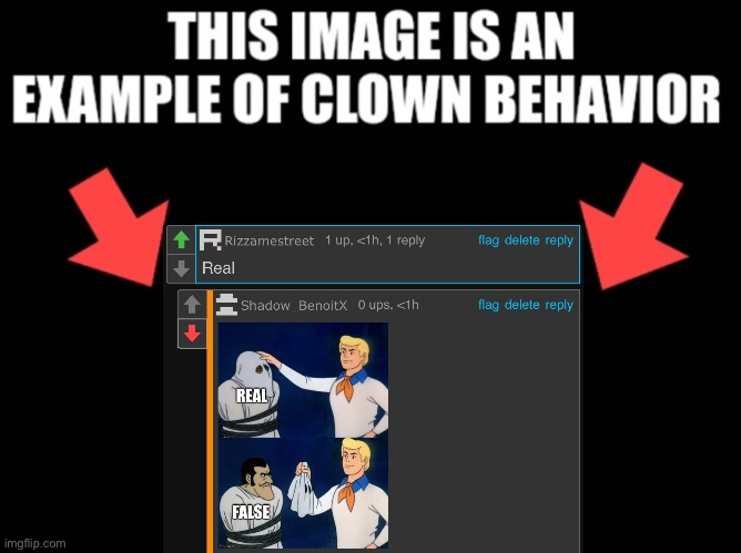 This image is an example of clown behavior dark mode | image tagged in this image is an example of clown behavior dark mode | made w/ Imgflip meme maker