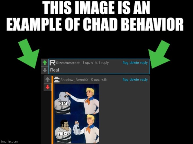 This image is an example of chad behavior dark mode | image tagged in this image is an example of chad behavior dark mode | made w/ Imgflip meme maker