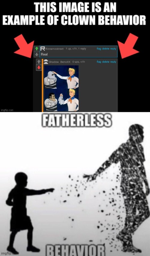 image tagged in fatherless behavior | made w/ Imgflip meme maker