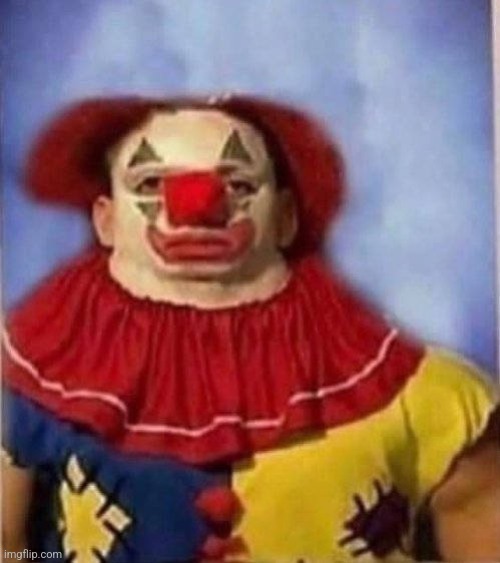 This stream: | image tagged in clown staring | made w/ Imgflip meme maker