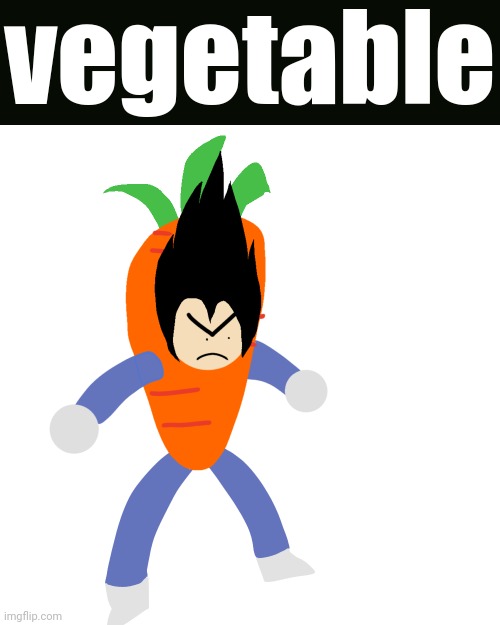 vegetable | made w/ Imgflip meme maker