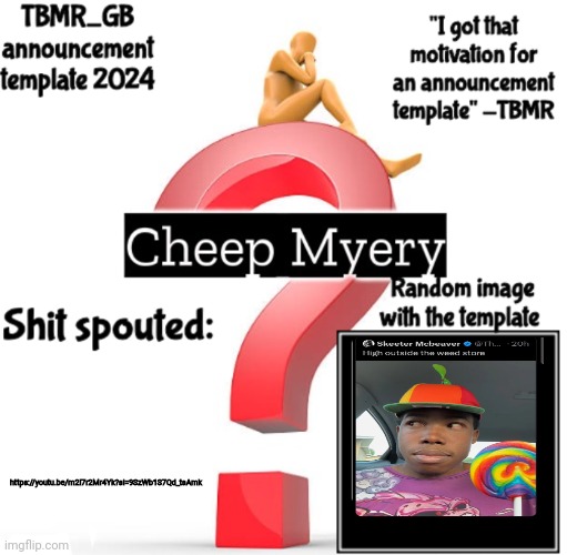 TBMR new announcement template 2024 | https://youtu.be/m2I7r2Mr4Yk?si=9SzWb1S7Qd_tsAmk | image tagged in tbmr new announcement template 2024 | made w/ Imgflip meme maker